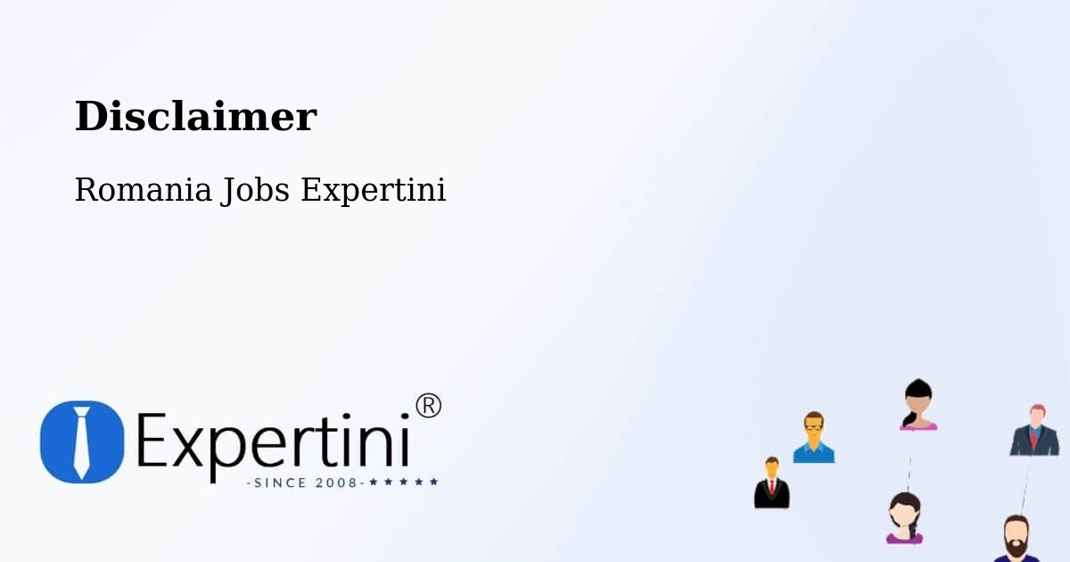 Disclaimer – Jariştea - Romania Jobs Expertini
